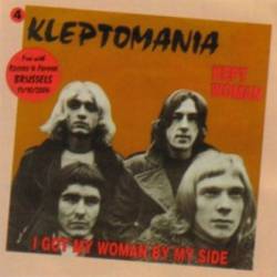 Kleptomania : Kept Woman - I Got My Woman by My Side